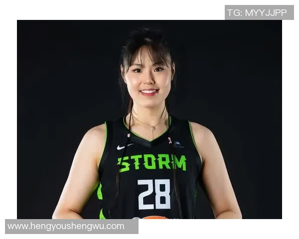 李月汝加盟WNBA风暴队开启新征程5月18日迎来揭幕战